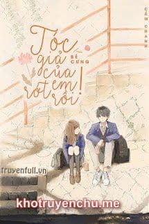 Bé Cưng, Tóc Giả Của Em Rớt Rồi