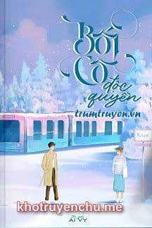 Boss Cô Độc Quyền