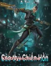Cao Thủ Chiến Hồn - Tần Tranh