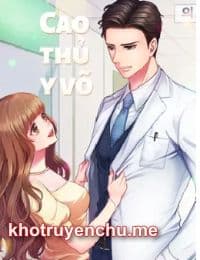 Cao Thủ Y Võ - Tần Lâm