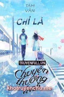 Chỉ Là Chuyện Thường Tình