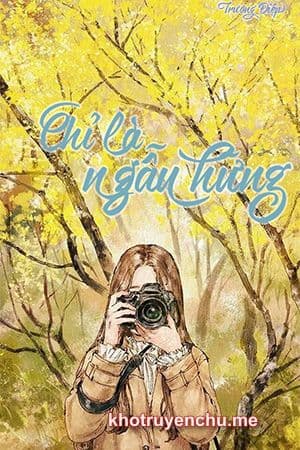 Chỉ Là Ngẫu Hứng