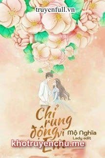 Chỉ Rung Động Vì Em