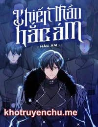 Chiến Thần Hắc Ám - Huỳnh Nhân