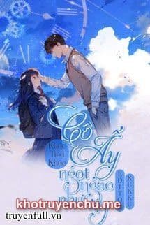 Cô Ấy Ngọt Ngào Như Vậy