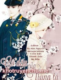 Cô dâu của trung tá - An Nhược Tố