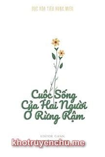 Cuộc Sống Của Hai Người Ở Rừng Rậm