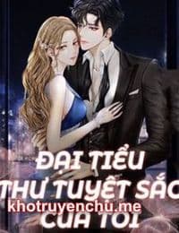 Đại tiểu thư tuyệt sắc của tôi