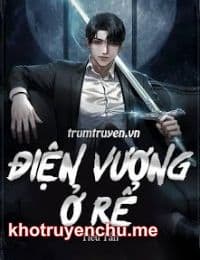 Điện Vương Ở Rể - Diệp Đông