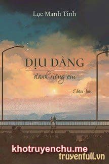 Dịu Dàng Dành Riêng Em