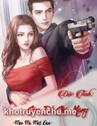 Độc Tình Cám Dỗ Chí Mạng - Thời Ninh