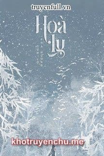 Hòa Ly - Cửu Lộ Phi Hương