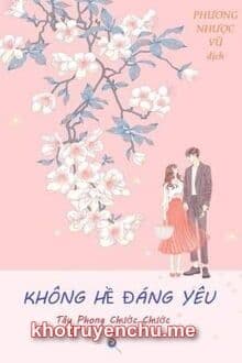 Không Hề Đáng Yêu