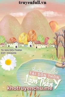 Làm Ổ Tại Sơn Thôn Làm Thần Y
