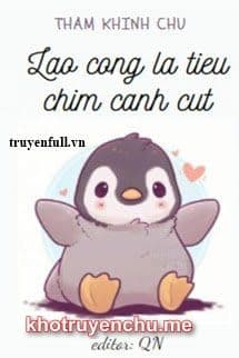 Lão Công Là Tiểu Chim Cánh Cụt