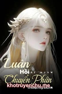 Luân Hồi Chuyển Phận