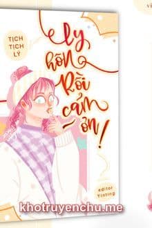 Ly Hôn Rồi, Cảm Ơn!