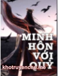 Minh Hôn Với Quỷ - Hoài Thục