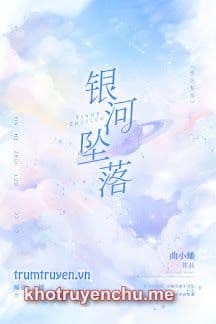 Ngân Hà Rơi Xuống