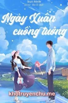 Ngày Xuân Cuồng Tưởng