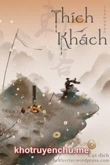 [Ngôn Tình] Thích Khách
