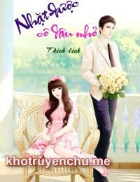 Nhặt  Được Cô Dâu Nhỏ – Thích Tích