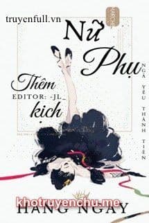 NỮ PHỤ THÊM KỊCH HẰNG NGÀY