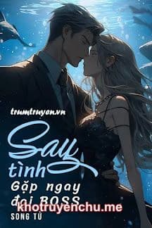 Săn Tình: Gặp Ngay Đại Boss