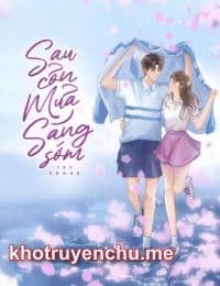 Sau Cơn Mưa Sáng Sớm