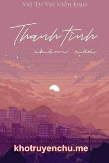 Thanh Tình Chậm Rãi