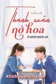 Thanh Xuân Nở Hoa