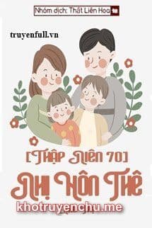 [Thập Niên 70] Nhị Hôn Thê