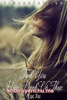 Tình Yêu Hữu Danh Vô Thực