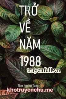 Trở Về Năm 1988