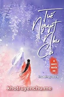 Tuế Nguyệt Như Ca