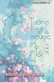 Tường Vi Ngược Lối