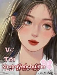 Vợ Tôi Là Bác Sĩ - Hà Bội Sam