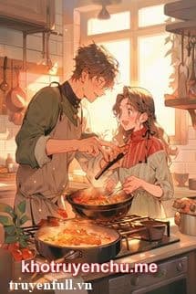 Xuyên Đến Năm 70 Gả Đầu Bếp