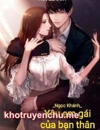Yêu Em Gái Của Bạn Thân