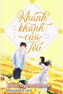 KHANH KHANH CỦA TÔI