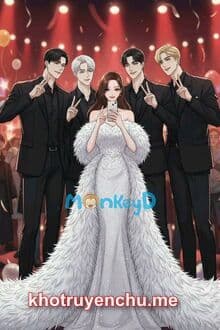 Từ Bảo Mẫu Vạn Người Ghét Trở Thành Cục Cưng Của Nhóm Nhạc Nam