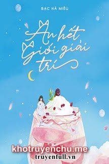 Ăn Hết Giới Giải Trí