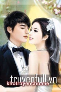 Ẩn Hôn Mật Ái: Ông Xã Chủ Tịch Càn Rỡ Cưng Chiều