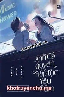 Anh Có Quyền Tiếp Tục Yêu Thầm