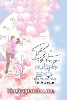 Bị Chồng Ruồng Bỏ - Mạc Bảo Bảo