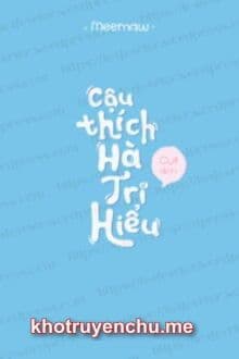 Cậu Thích Hà Tri Hiểu