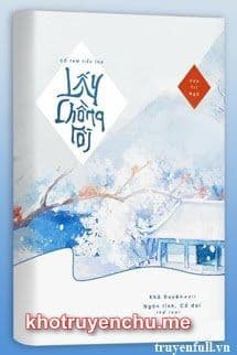 Cố Tam Tiểu Thư Lấy Chồng Rồi - Cố Chỉ Lạc