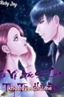 Cô Vợ Bác Sĩ Của Tổng Tài Hắc Đạo