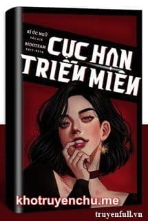 Cực Hạn Triền Miên
