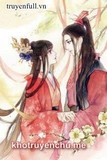 Cưỡng Chế Hoan Sủng: Bạo Quân Ôn Nhu Của Ta